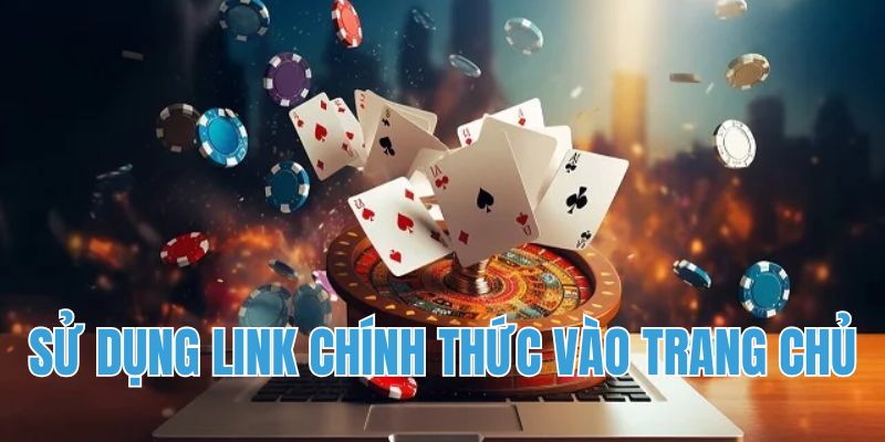 Sử dụng link 23Win chính thức truy cập đến website