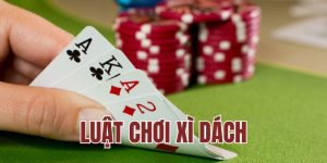 Luật Chơi Xì Dách